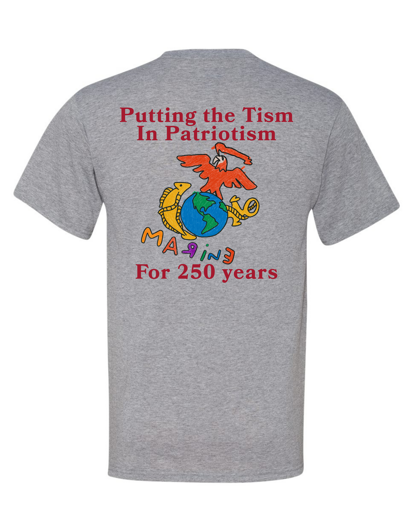 USMC 250th Birthday Humor - Adult T-Shirt