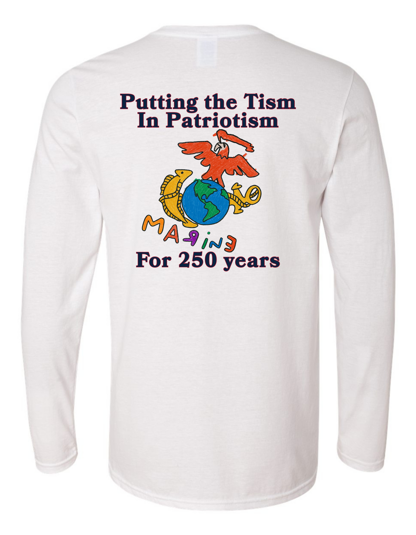 USMC 250th Birthday Humor - Adult T-Shirt